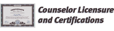 Counselor Licensure and Certifications